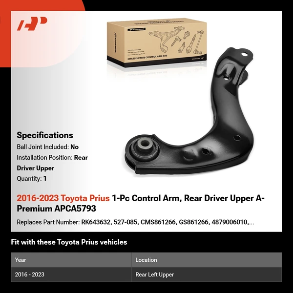 2016-2023 Toyota Prius 1-Pc Control Arm, Rear Driver Upper A-Premium APCA5793