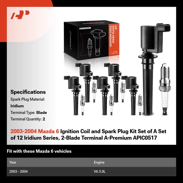 2003-2004 Mazda 6 Ignition Coil and Spark Plug Kit Set of A Set of 12 Iridium Series, 2-Blade Terminal A-Premium APIC0517