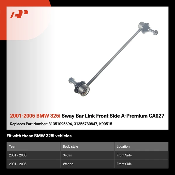 2001-2005 BMW 325i Sway Bar Link Front Side A-Premium CA027