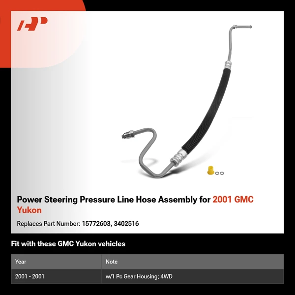 Power Steering Pressure Line Hose Assembly for 2001 GMC Yukon