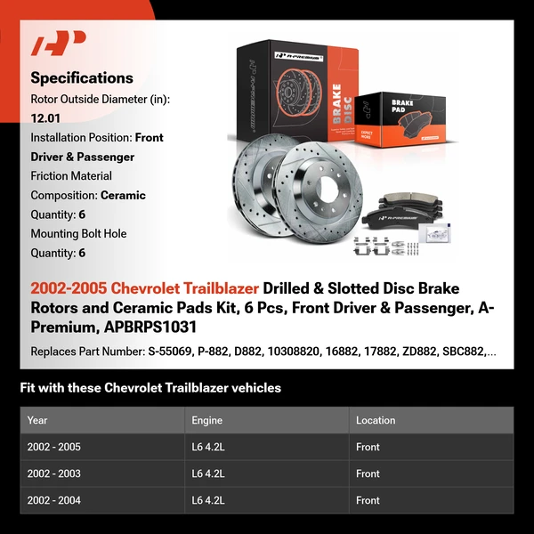 2002-2005 Chevrolet Trailblazer Drilled & Slotted Disc Brake Rotors and Ceramic Pads Kit, 6 Pcs, Front Driver & Passenger, A-Premium, APBRPS1031