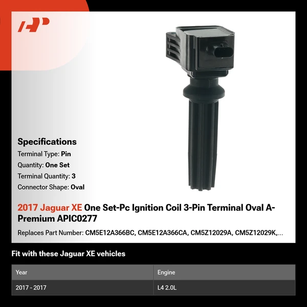 2017 Jaguar XE One Set-Pc Ignition Coil 3-Pin Terminal Oval A-Premium APIC0277