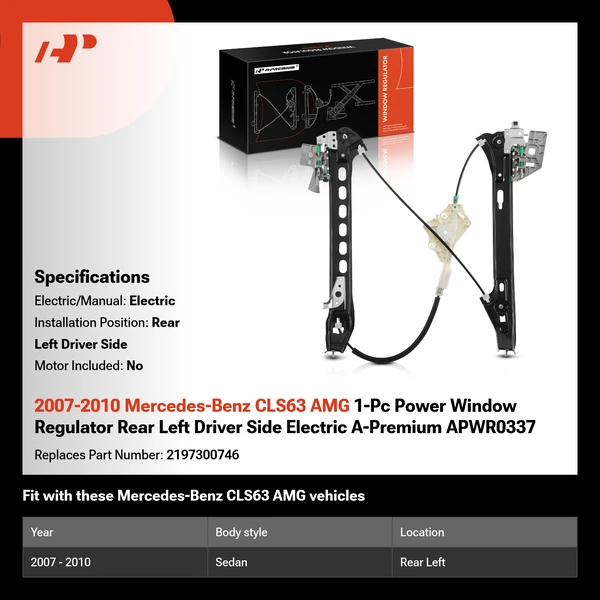 2007-2010 Mercedes-Benz CLS63 AMG 1-Pc Power Window Regulator Rear Left Driver Side Electric A-Premium APWR0337