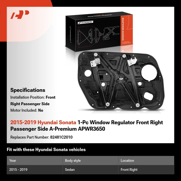 2015-2019 Hyundai Sonata 1-Pc Window Regulator Front Right Passenger Side A-Premium APWR3650