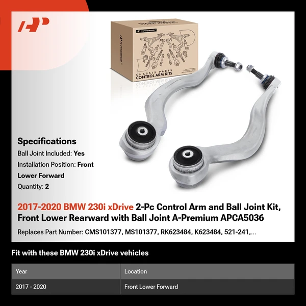 2017-2020 BMW 230i xDrive 2-Pc Control Arm and Ball Joint Kit, Front Lower Forward with Ball Joint A-Premium APCA5036