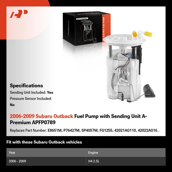 2006-2009 Subaru Outback Fuel Pump with Sending Unit A-Premium APFP0789