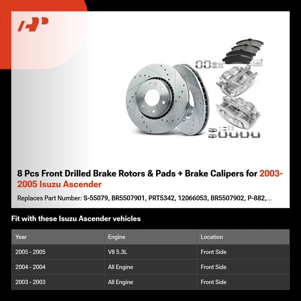 8 Pcs Front Drilled Brake Rotors & Pads + Brake Calipers for 2003-2005 Isuzu Ascender