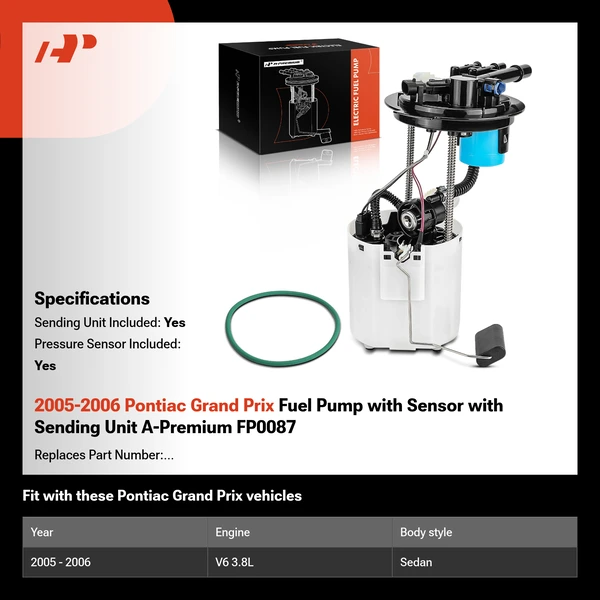 2005-2006 Pontiac Grand Prix Fuel Pump with Sensor with Sending Unit A-Premium FP0087
