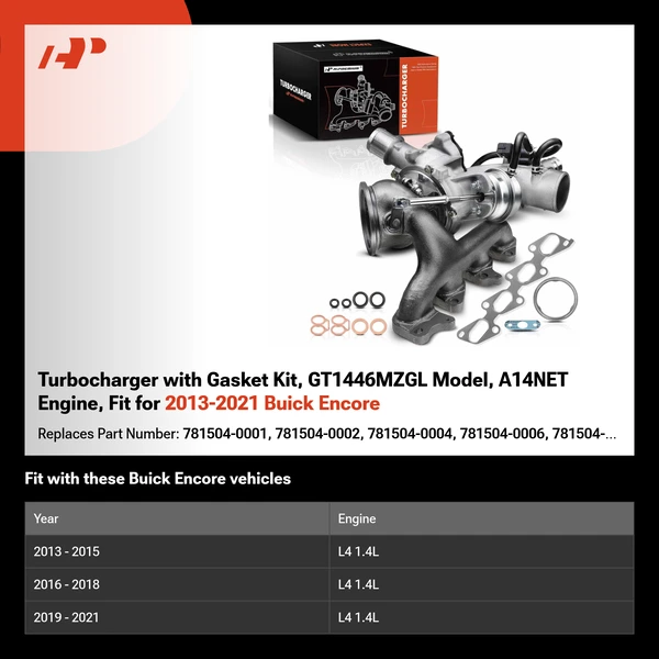 Turbocharger with Gasket Kit, GT1446MZGL Model, A14NET Engine, Fit for 2013-2021 Buick Encore