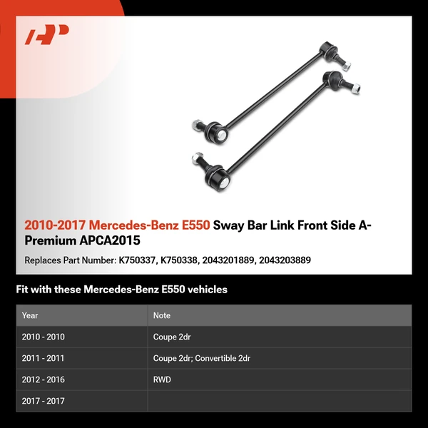 2010-2017 Mercedes-Benz E550 Sway Bar Link Front Side A-Premium APCA2015