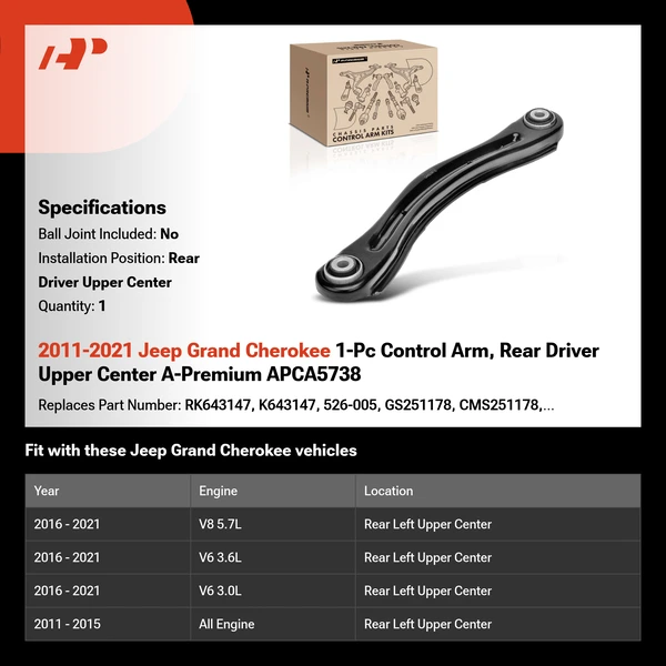 2011-2021 Jeep Grand Cherokee 1-Pc Control Arm, Rear Driver Upper Center A-Premium APCA5738