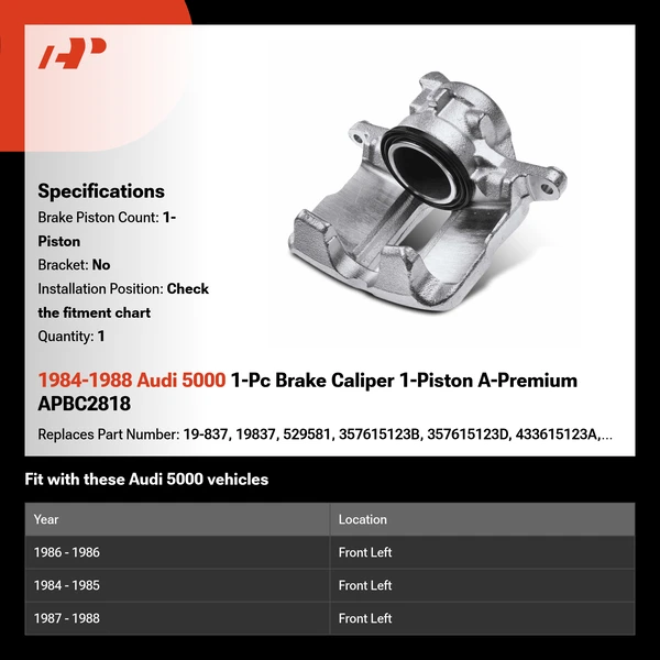 1984-1988 Audi 5000 1-Pc Brake Caliper 1-Piston A-Premium APBC2818