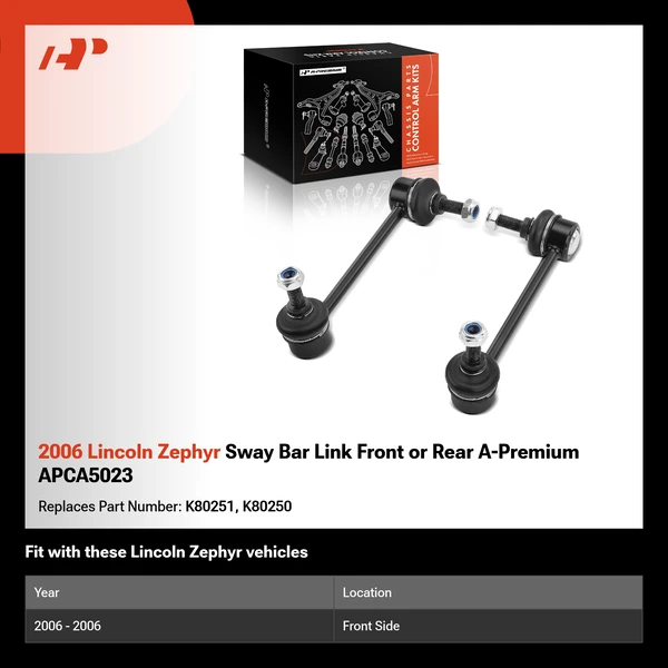2006 Lincoln Zephyr Sway Bar Link Front or Rear A-Premium APCA5023