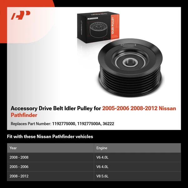 Accessory Drive Belt Idler Pulley for 2005-2006 2008-2012 Nissan Pathfinder