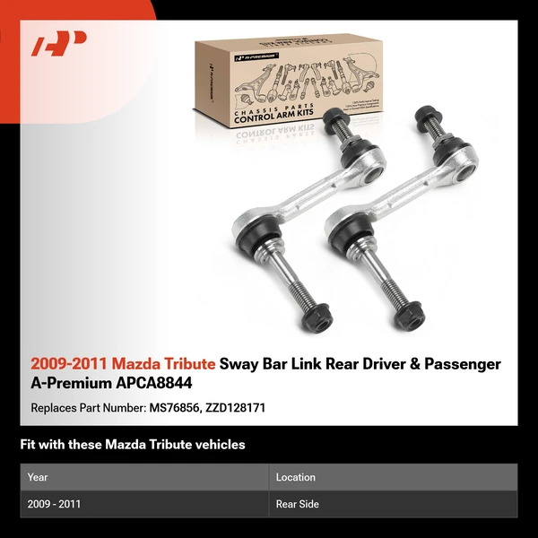 2009-2011 Mazda Tribute Sway Bar Link Rear Driver & Passenger A-Premium APCA8844