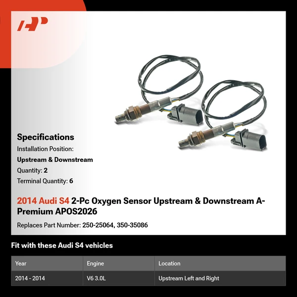 2014 Audi S4 2-Pc Oxygen Sensor Upstream & Downstream A-Premium APOS2026