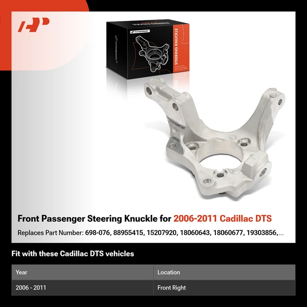 Front Passenger Steering Knuckle for 2006-2011 Cadillac DTS