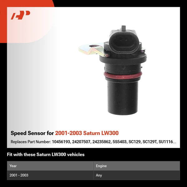 Speed Sensor for 2001-2003 Saturn LW300