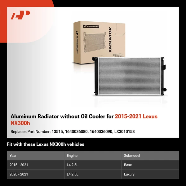 Aluminum Radiator without Oil Cooler for 2015-2021 Lexus NX300h