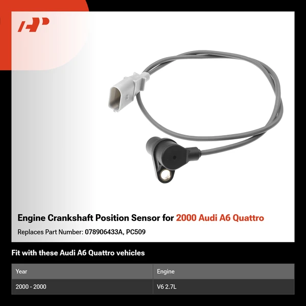 Engine Crankshaft Position Sensor for 2000 Audi A6 Quattro