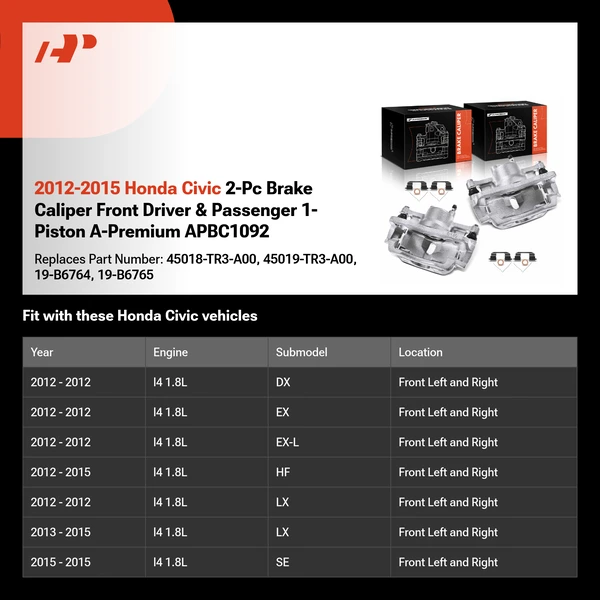 2012-2015 Honda Civic 2-Pc Brake Caliper Front Driver & Passenger 1-Piston A-Premium APBC1092