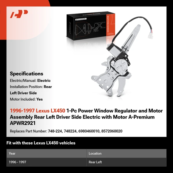 1996-1997 Lexus LX450 1-Pc Power Window Regulator and Motor Assembly Rear Left Driver Side Electric with Motor A-Premium APWR2921