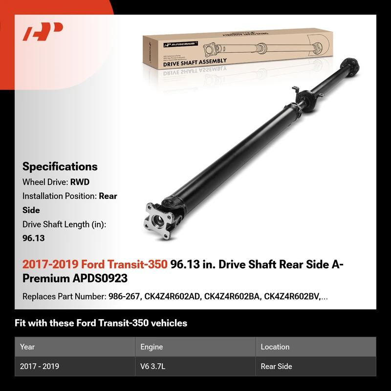 2017-2019 Ford Transit-350 96.13 in. Drive Shaft Rear Side A-Premium APDS0923