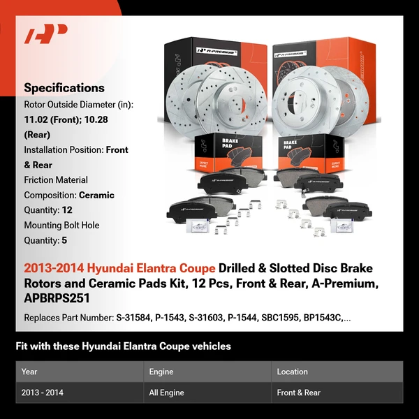 2013-2014 Hyundai Elantra Coupe Drilled & Slotted Disc Brake Rotors and Ceramic Pads Kit, 12 Pcs, Front & Rear, A-Premium, APBRPS251