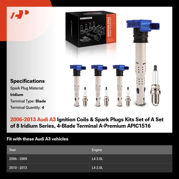 2006-2013 Audi A3 Ignition Coils & Spark Plugs Kits Set of A Set of 8 Iridium Series, 4-Blade Terminal A-Premium APIC1516