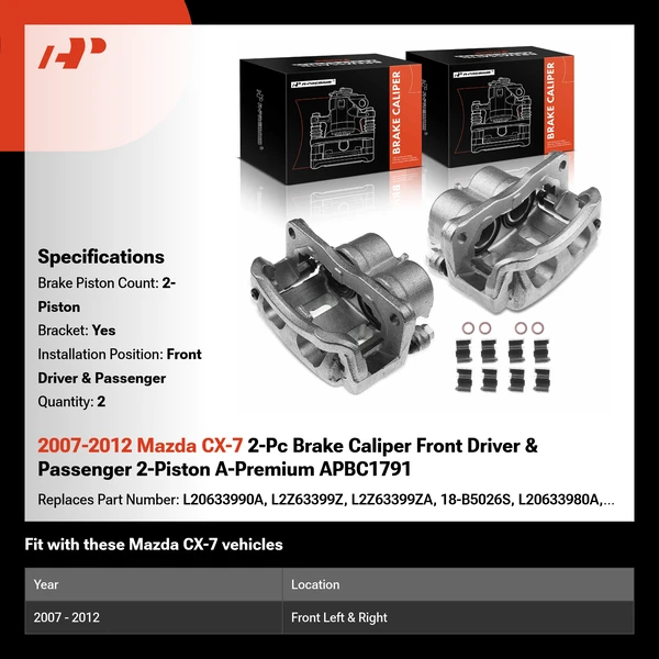2007-2012 Mazda CX-7 2-Pc Brake Caliper Front Driver & Passenger 2-Piston A-Premium APBC1791
