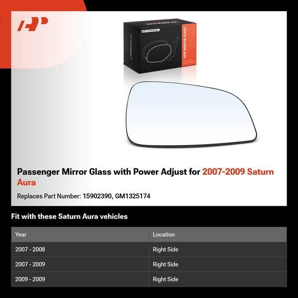 Passenger Mirror Glass with Power Adjust for 2007-2009 Saturn Aura