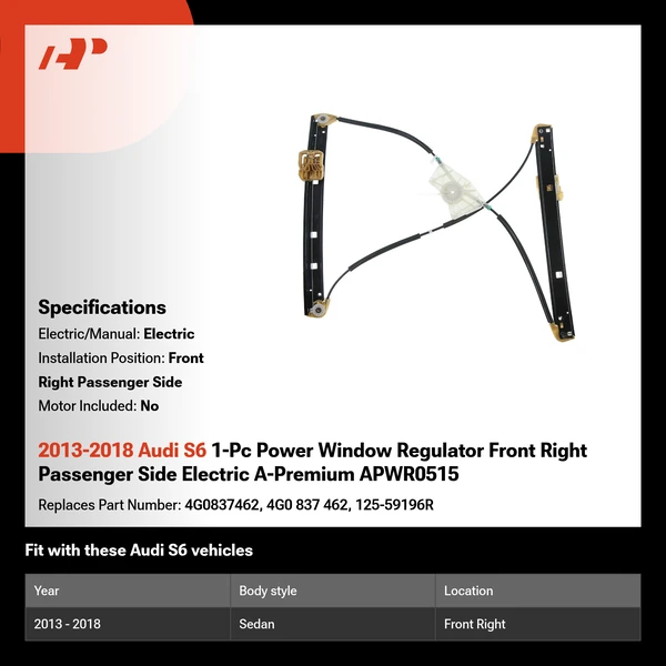 2013-2018 Audi S6 1-Pc Power Window Regulator Front Right Passenger Side Electric A-Premium APWR0515