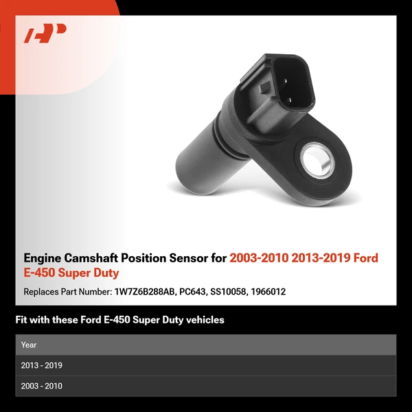 Engine Camshaft Position Sensor for 2003-2010 2013-2019 Ford E-450 Super Duty