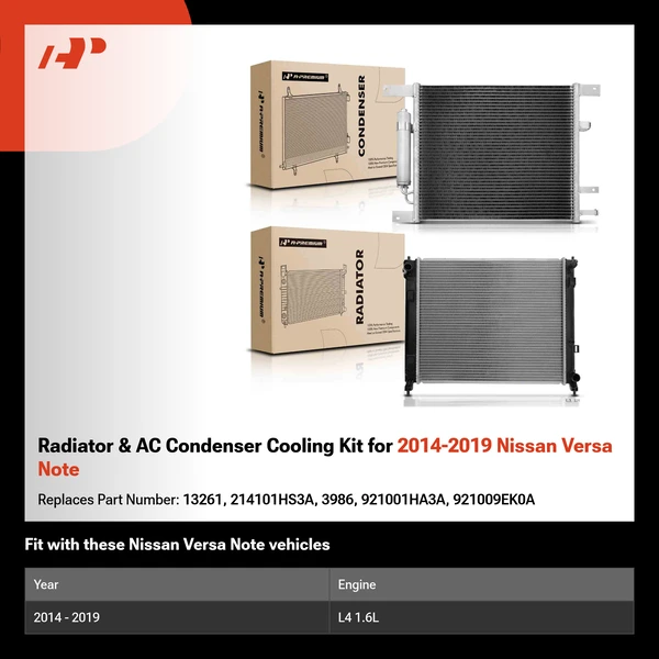 Radiator & AC Condenser Cooling Kit for 2014-2019 Nissan Versa Note