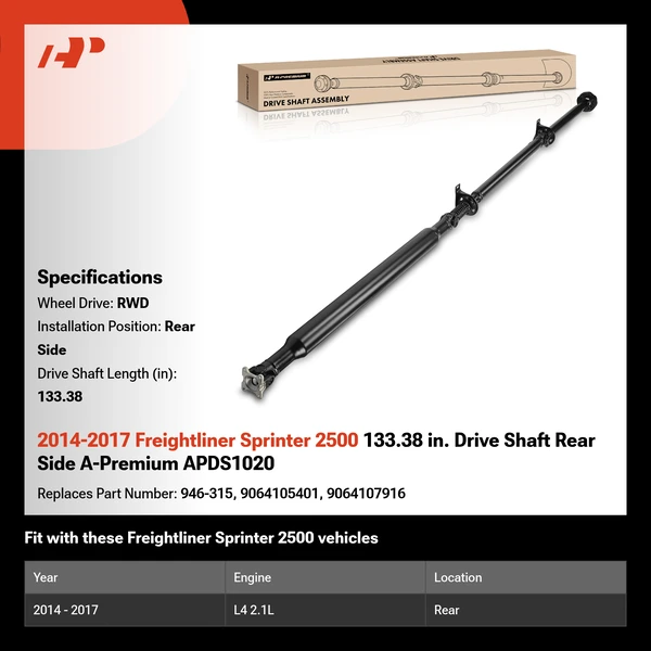 2014-2017 Freightliner Sprinter 2500 133.38 in. Drive Shaft Rear Side A-Premium APDS1020