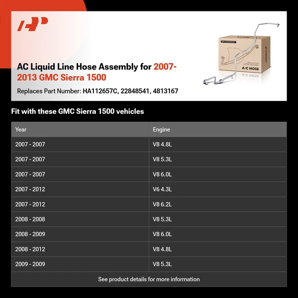 AC Liquid Line Hose Assembly for 2007-2013 GMC Sierra 1500