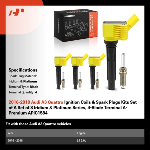 2016-2018 Audi A3 Quattro Ignition Coils & Spark Plugs Kits Set of A Set of 8 Iridium & Platinum Series, 4-Blade Terminal A-Premium APIC1584