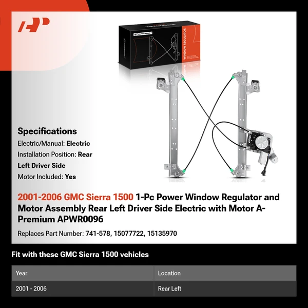 2001-2006 GMC Sierra 1500 1-Pc Power Window Regulator and Motor Assembly Rear Left Driver Side Electric with Motor A-Premium APWR0096