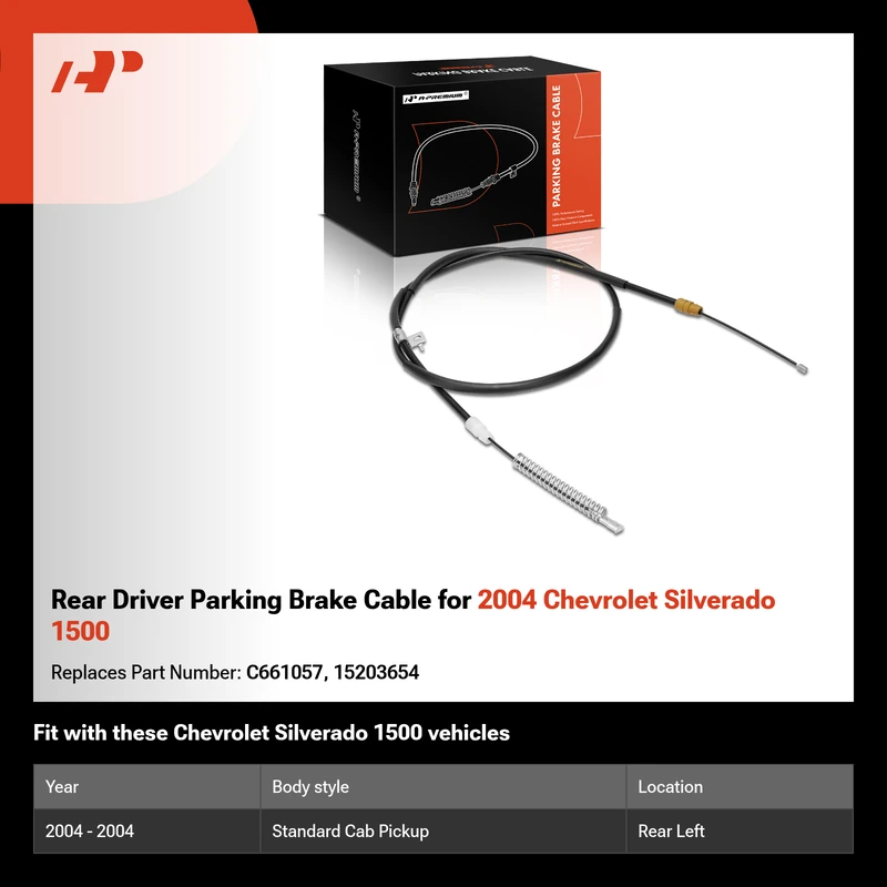 Rear Driver Parking Brake Cable for 2004 Chevrolet Silverado 1500