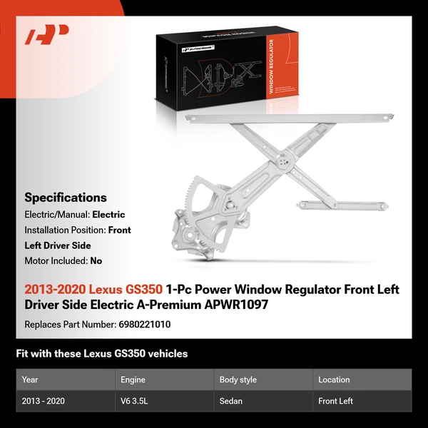 2013-2020 Lexus GS350 1-Pc Power Window Regulator Front Left Driver Side Electric A-Premium APWR1097