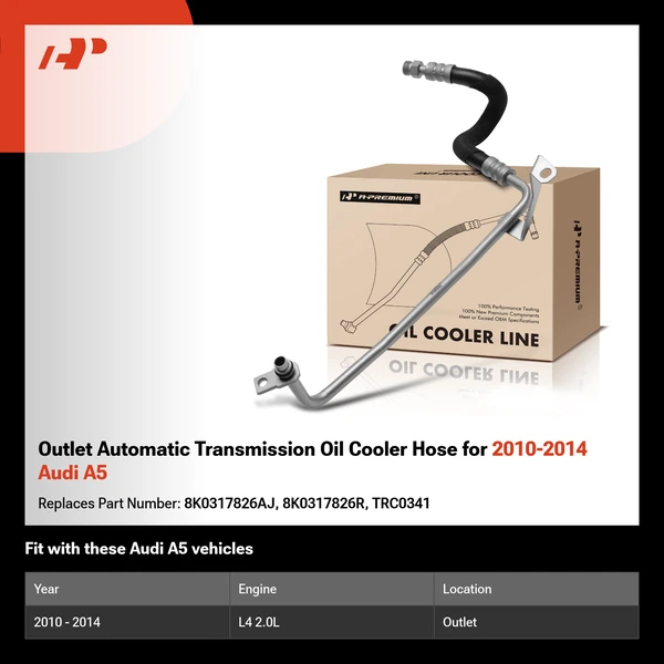 Outlet Automatic Transmission Oil Cooler Hose for 2010-2014 Audi A5