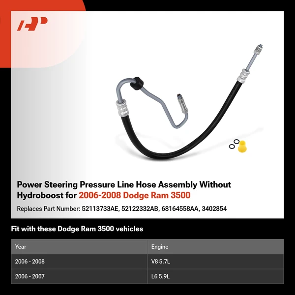 Power Steering Pressure Line Hose Assembly Without Hydroboost for 2006-2008 Dodge Ram 3500