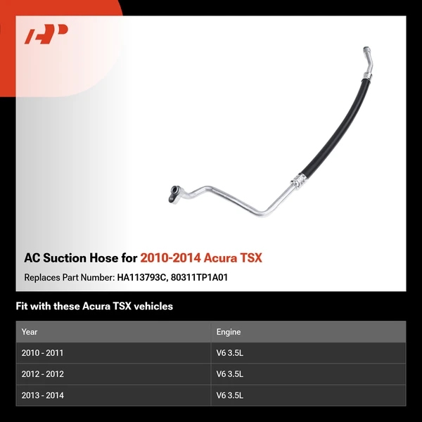 AC Suction Hose for 2010-2014 Acura TSX