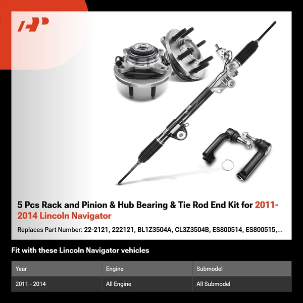 5 Pcs Rack and Pinion & Hub Bearing & Tie Rod End Kit for 2011-2014 Lincoln Navigator