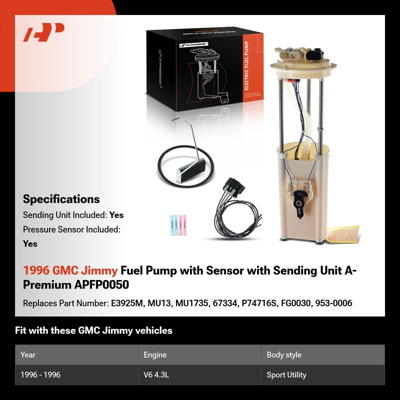 1996 GMC Jimmy Fuel Pump with Sensor with Sending Unit A-Premium APFP0050