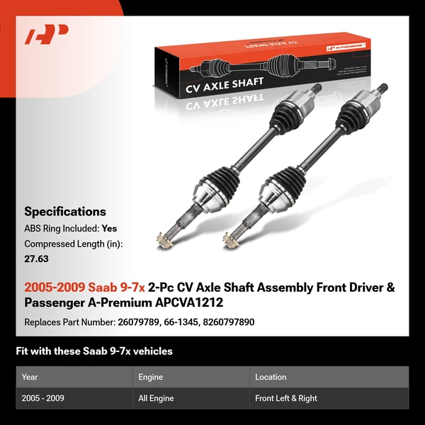 2005-2009 Saab 9-7x 2-Pc CV Axle Shaft Assembly Front Driver & Passenger A-Premium APCVA1212