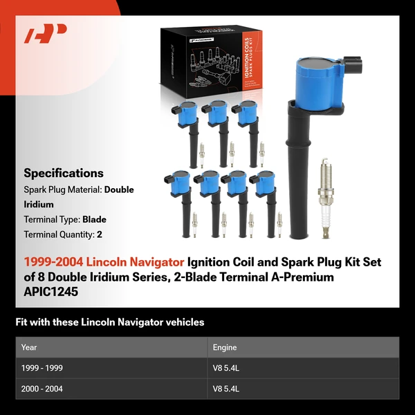 1999-2004 Lincoln Navigator Ignition Coil and Spark Plug Kit Set of 8 Double Iridium Series, 2-Blade Terminal A-Premium APIC1245