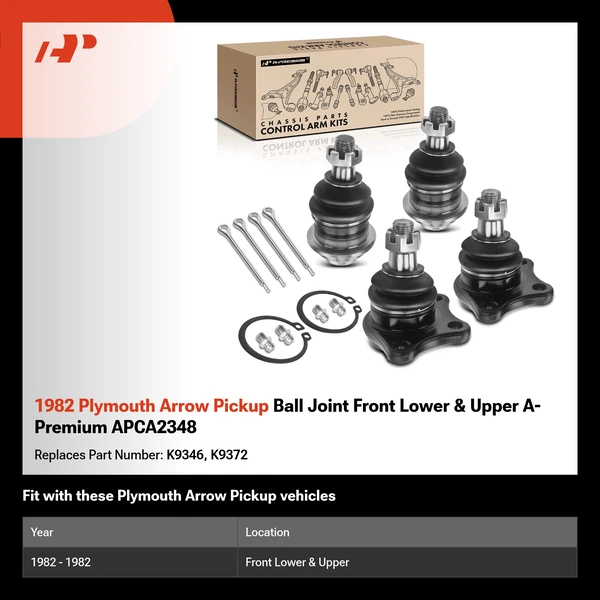 1982 Plymouth Arrow Pickup Ball Joint Front Lower & Upper A-Premium APCA2348