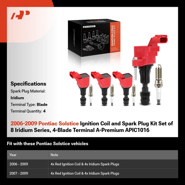 2006-2009 Pontiac Solstice Ignition Coil and Spark Plug Kit Set of 8 Iridium Series, 4-Blade Terminal A-Premium APIC1016