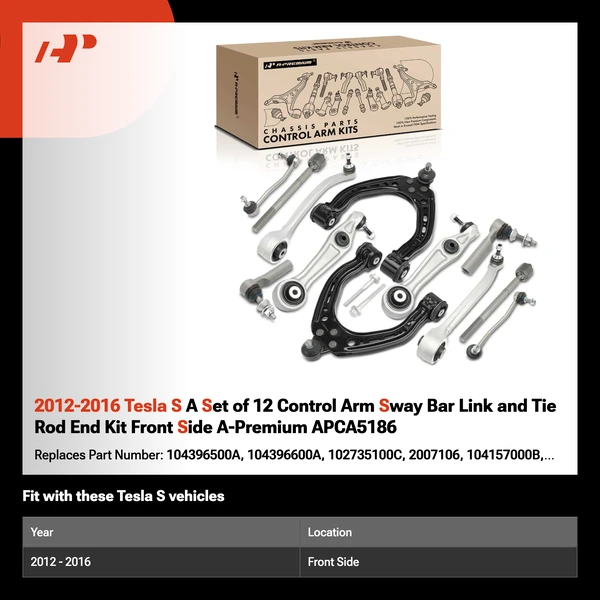 2012-2016 Tesla S A Set of 12 Control Arm Sway Bar Link and Tie Rod End Kit Front Side A-Premium APCA5186